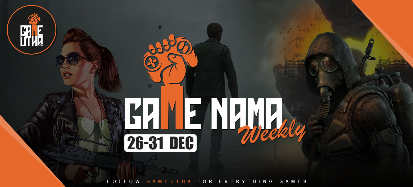 GameNama Weekly #15