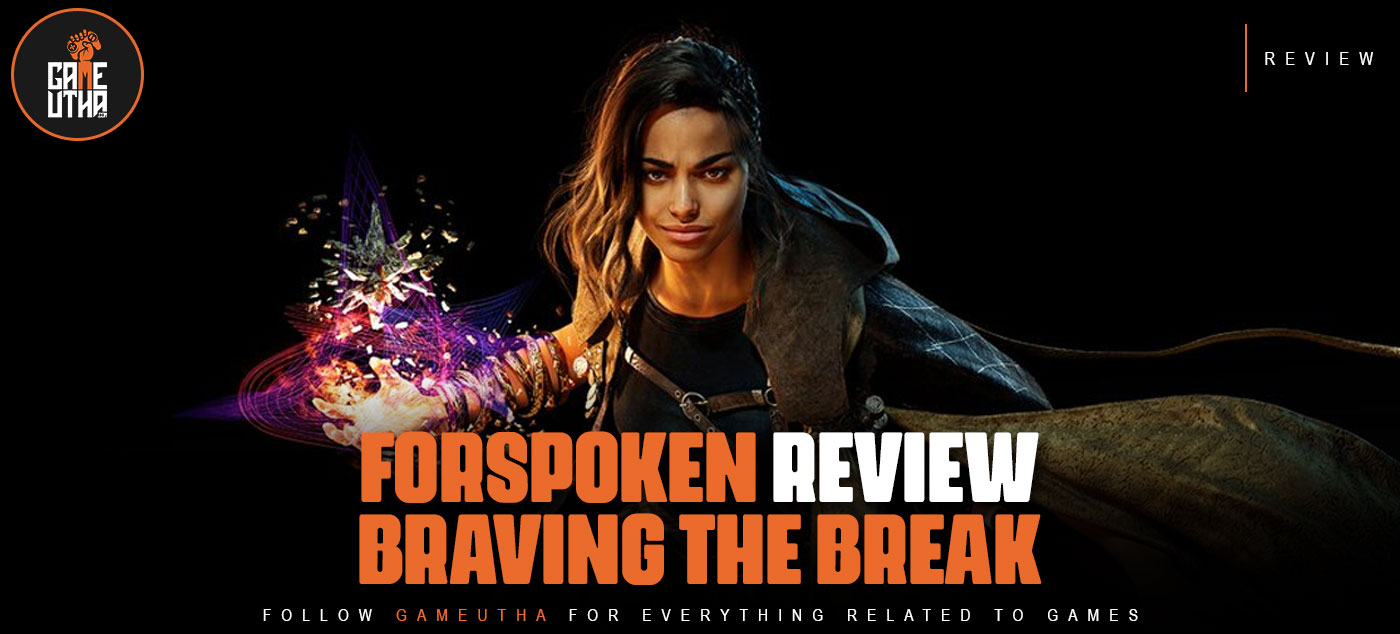 Forspoken Review: Braving The Break
