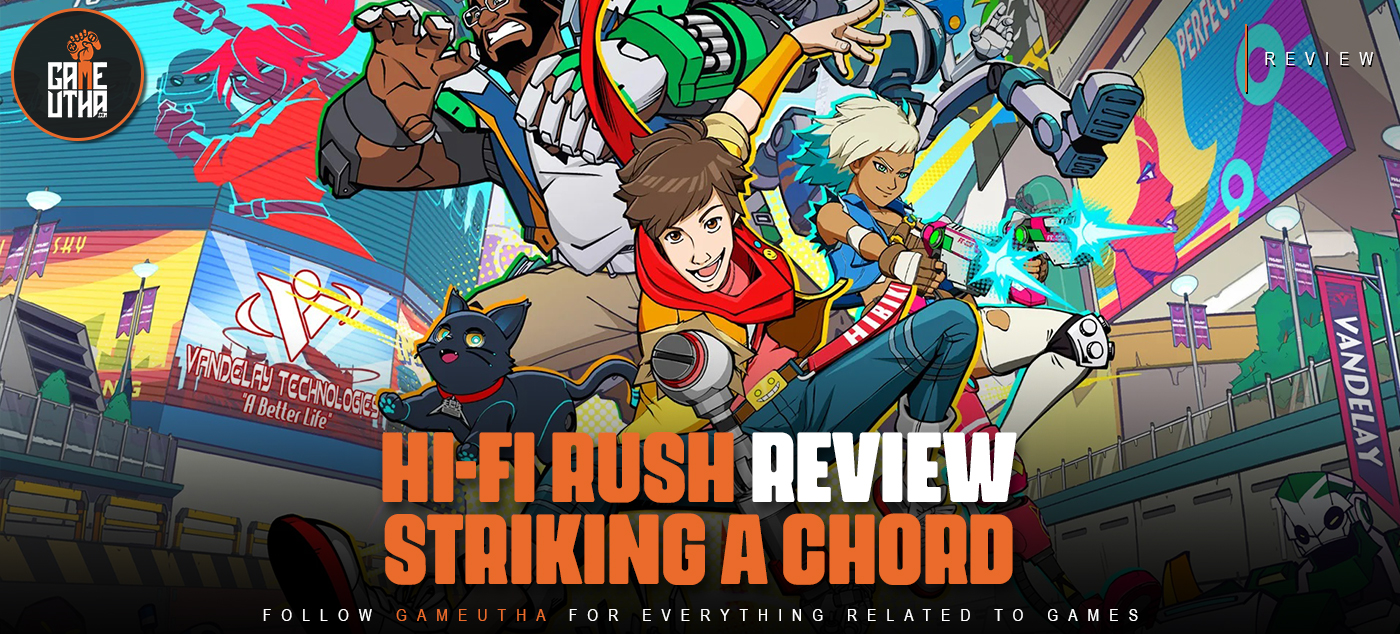 Hi-Fi Rush Review: Striking a Chord
