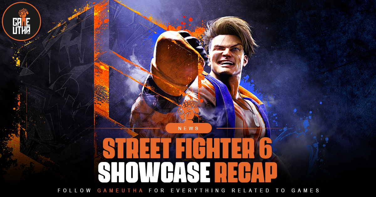 Street Fighter 6 Showcase Recap